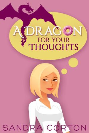 Book cover of A Dragon For Your Thoughts