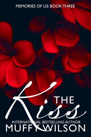 Cover of the book The Kiss by Wendy L. Wilson
