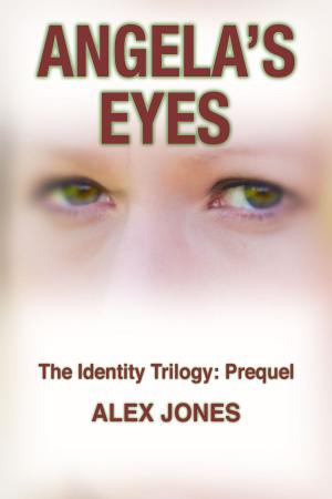 Cover of the book Angela's Eyes by Deepankar
