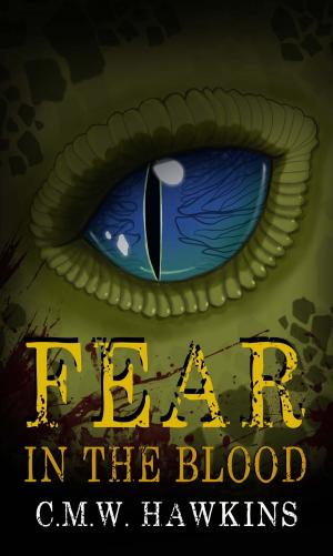Cover of the book Fear in the Blood by Plato Abelard