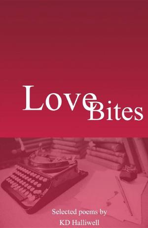 Cover of the book Love Bites by Worthing Wordsmiths