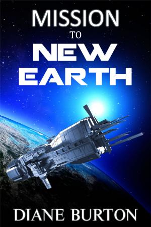 Cover of the book Mission to New Earth: a novella by Jae Shanks