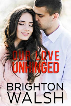 Book cover of Our Love Unhinged