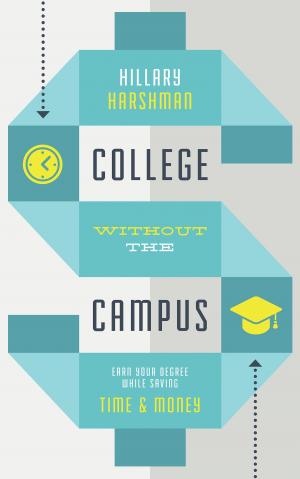 Cover of the book College Without the Campus by Gayle Kimball