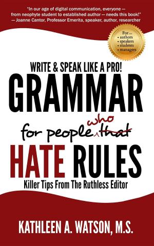 Cover of the book Grammar For People Who Hate Rules by Annika Chung