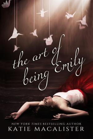 Book cover of The Art of Being Emily