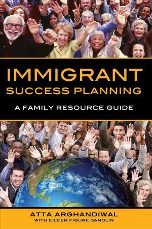 Cover of the book Immigrant Success Planning by MC Simon