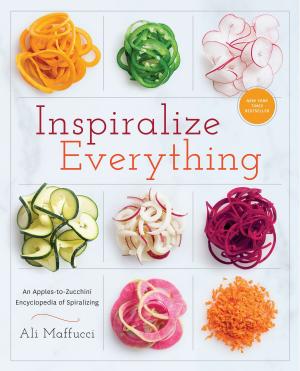 Cover of the book Inspiralize Everything by 20/20 Cookbooks