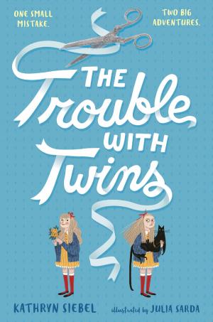 bigCover of the book The Trouble with Twins by 