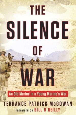 Cover of the book The Silence of War by Gerry Schmitt
