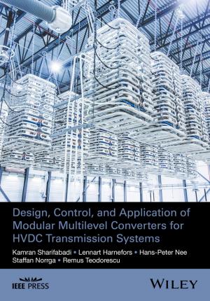 Cover of the book Design, Control, and Application of Modular Multilevel Converters for HVDC Transmission Systems by Claire Boyd