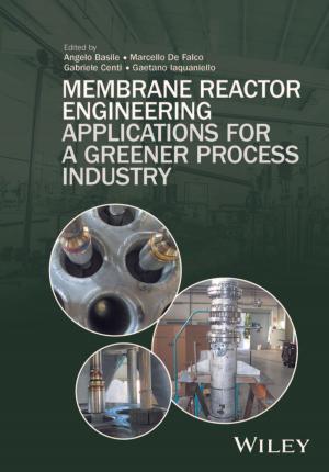 Cover of the book Membrane Reactor Engineering by William E. Armstrong, Jeffrey G. Tasker