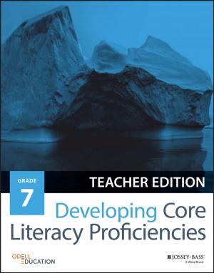 Cover of the book Developing Core Literacy Proficiencies, Grade 7 by Robert A. G. Monks, Alexandra Reed Lajoux