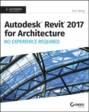 Cover of the book Autodesk Revit 2017 for Architecture by Christian Rumelhard, Catherine Algani, Anne-Laure Billabert