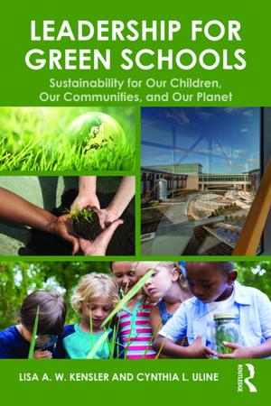 Cover of the book Leadership for Green Schools by Claudia Aradau, Rens Van Munster