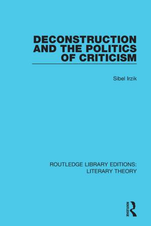 Cover of Deconstruction and the Politics of Criticism
