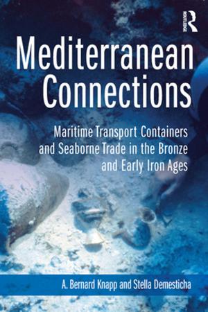 Cover of the book Mediterranean Connections by Stephen Gaukroger