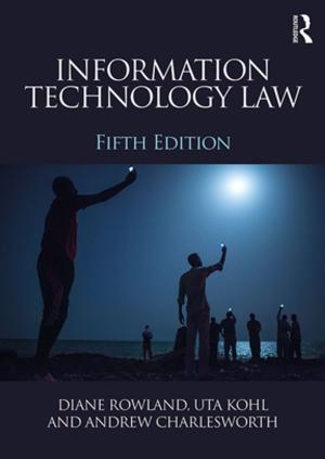 Cover of the book Information Technology Law by Malene Freudendal-Pedersen