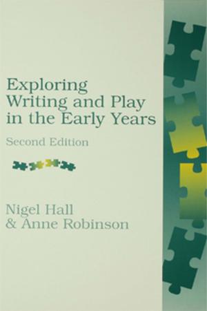 Cover of the book Exploring Writing and Play in the Early Years by Rachelle Alterman
