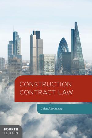 Cover of the book Construction Contract Law by Prof Sue Newell, Dr Maxine Robertson, Harry Scarbrough, Jacky Swan