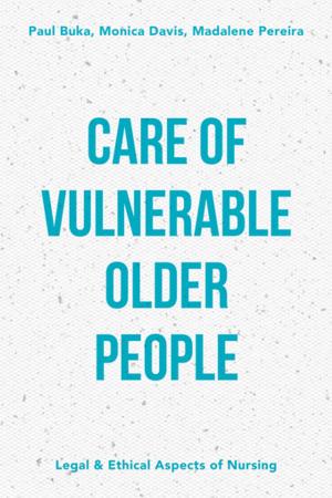 Cover of the book Care of Vulnerable Older People by Joyce Victor PhD RN