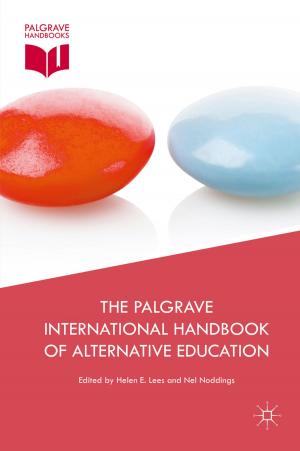 Cover of the book The Palgrave International Handbook of Alternative Education by A. Smart, J. Creelman
