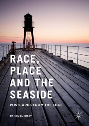 Cover of the book Race, Place and the Seaside by Anne O’Connor