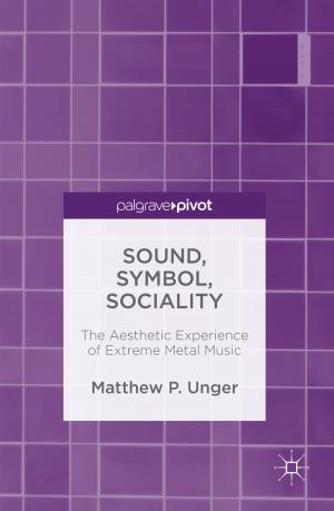 Cover of the book Sound, Symbol, Sociality by Tim Cole, Emily Duddleston