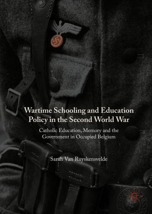 Cover of the book Wartime Schooling and Education Policy in the Second World War by J. Bullen