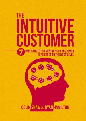 Cover of the book The Intuitive Customer by 