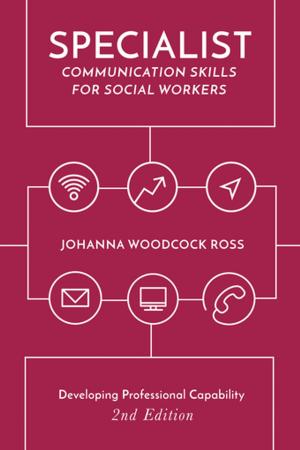 Cover of the book Specialist Communication Skills for Social Workers by Lucinda Becker