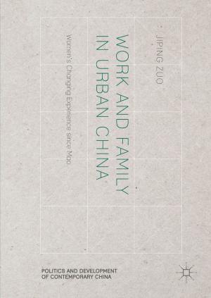 Cover of the book Work and Family in Urban China by M. Avilés-Santiago