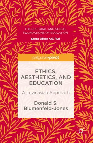 bigCover of the book Ethics, Aesthetics, and Education by 