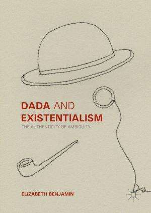 Cover of the book Dada and Existentialism by John Wolffe