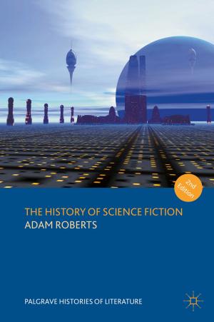 Cover of the book The History of Science Fiction by O. Meyers, M. Neiger, E. Zandberg