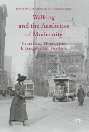 Cover of the book Walking and the Aesthetics of Modernity by S. Liu