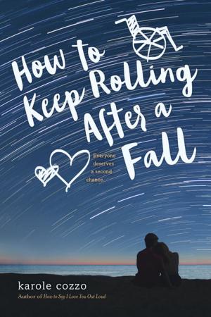 Cover of the book How to Keep Rolling After a Fall by James Preller