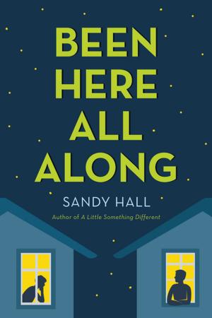 Cover of the book Been Here All Along by Emilia Machado, Celina Carvalho