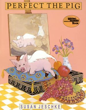 Cover of the book Perfect the Pig by Elise Broach