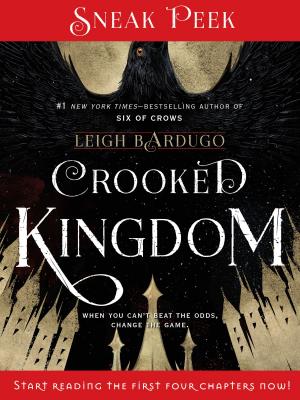 bigCover of the book Crooked Kingdom - Chapters 1 - 4 by 