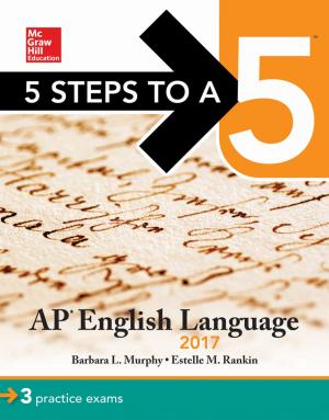 Cover of the book 5 Steps to a 5: AP English Language 2017 by Peggy J. Martin, Beth Bartolini-Salimbeni, Wendy Petersen