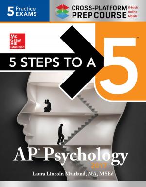 Cover of the book 5 Steps to a 5 AP Psychology 2017 Cross-Platform Prep Course by Tom Carpenter