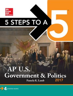 Cover of the book 5 Steps to a 5: AP U.S. Government & Politics 2018 by John Wooden, Steve Jamison