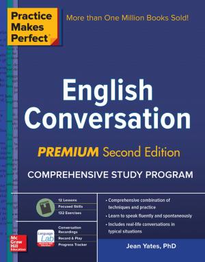 Book cover of Practice Makes Perfect: English Conversation, Premium Second Edition