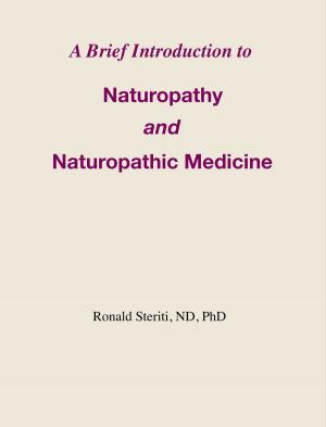Book cover of A Brief Introduction to Naturopathy and Naturopathic Medicine