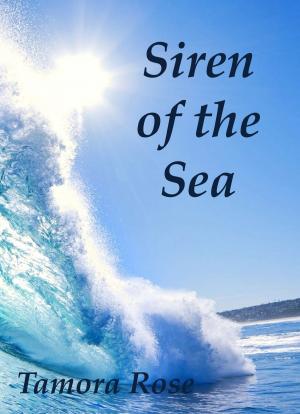 Cover of the book Siren of the Sea by Leigh-Ann Andersen