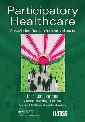 Cover of the book Participatory Healthcare by David H. Rosenbloom, Rosemary O'Leary, Joshua Chanin