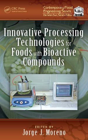 Cover of the book Innovative Processing Technologies for Foods with Bioactive Compounds by William Thomson