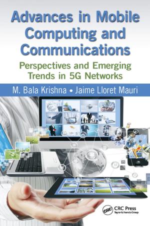 Cover of the book Advances in Mobile Computing and Communications by Bruce Alberts