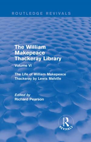 Cover of the book The William Makepeace Thackeray Library by Peter Sluglett, Andrew Currie